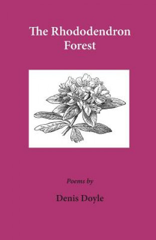 Книга Rhododendron Forest Denis Doyle
