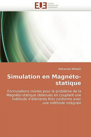 Kniha Simulation En Magn to-Statique Mohamed Menad