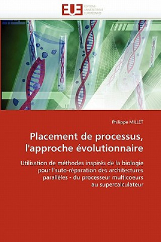 Könyv Placement de processus, l'approche evolutionnaire Philippe Millet