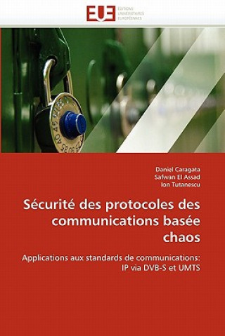 Książka S curit  Des Protocoles Des Communications Bas e Chaos Ion Tutanescu
