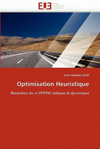 Könyv Optimisation Heuristique Imen Harbaoui Dridi