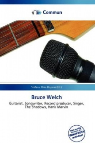 Knjiga Bruce Welch 