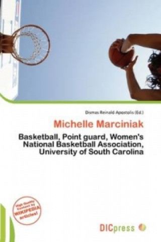 Knjiga Michelle Marciniak 
