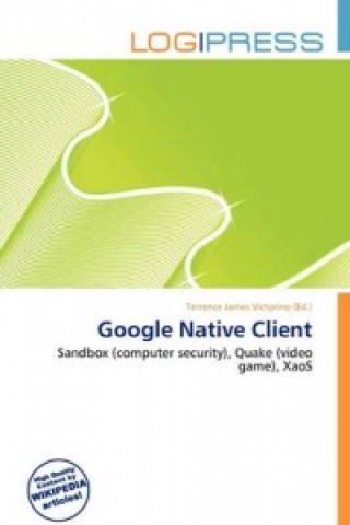 Knjiga Google Native Client 