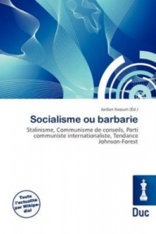 Knjiga Socialisme Ou Barbarie 