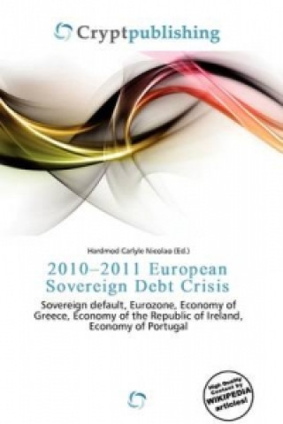 Knjiga 2010-2011 European Sovereign Debt Crisis 