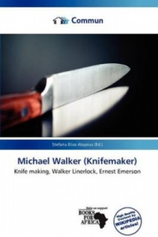Book Michael Walker (Knifemaker) 