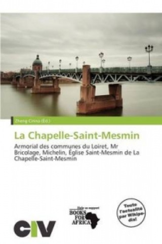 Knjiga Chapelle-Saint-Mesmin 