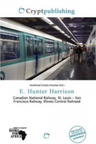 Knjiga E. Hunter Harrison 