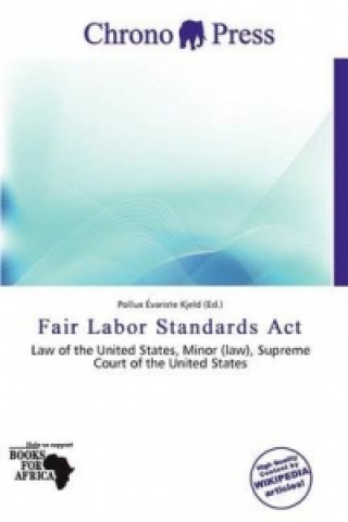 Knjiga Fair Labor Standards ACT 