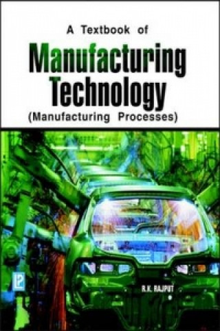 Carte Manufacturing Technology R. K. Rajput