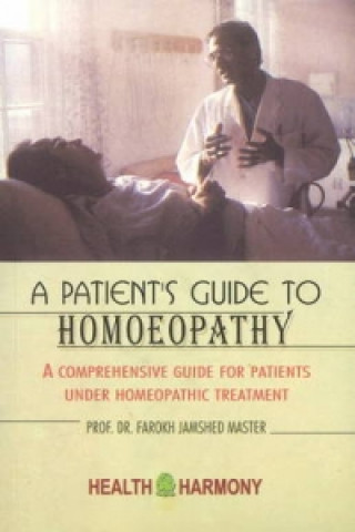 Kniha Patient's Guide to Homoeopathy Farokh Jamshed