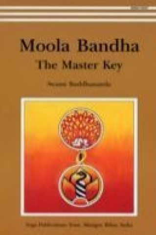 Könyv Moola Banda: the Master Key Swami Satyananda