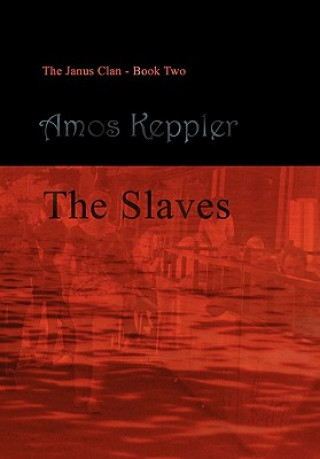 Libro Slaves Amos Keppler