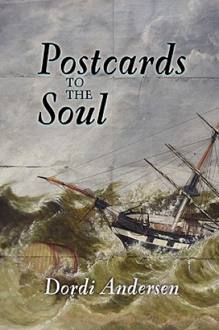 Carte Postcards to the Soul Dordi Andersen