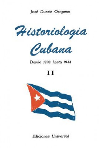 Knjiga Historiologia Cubana II Oropesa