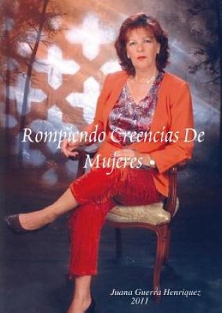 Carte Rompiendo Creencias de Mujeres Juana Guerra Henriquez