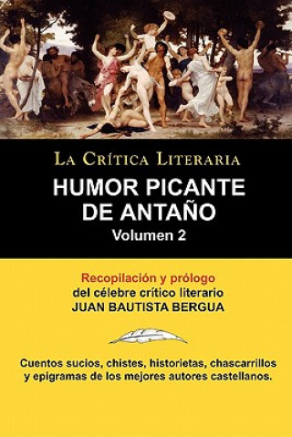 Könyv Humor Picante de Antano Juan Bautista (Ediciones Ibericas) Bergua