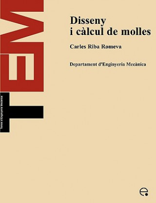 Könyv Disseny I Calcul De Molles Carles Riba Romeva