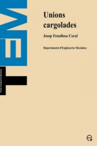Kniha Unions Cargolades Josep Fenollosa Coral
