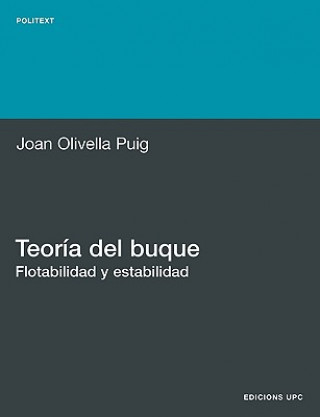 Carte Teoria Del Buque. Flotabilidad Y Estabilidad Joan Olivella Puig