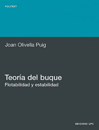 Kniha Teoria Del Buque. Flotabilidad Y Estabilidad Joan Olivella Puig