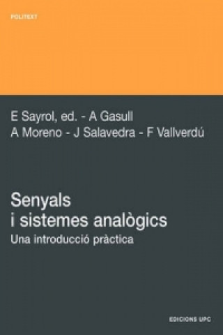 Könyv Senyals I Sistemes Analgics. Una Introducci PRC Elisa Sayrol Clols