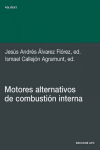 Kniha Motores Alternativos de Combustin Interna Jess Andres Alvarez Flrez