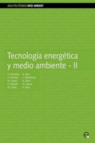 Książka Tecnologa Energtica y Medio Ambiente II Salvado Montserrat Ribas