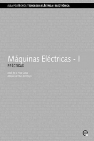 Kniha Mquinas Elctricas - I Jordi De La Hoz