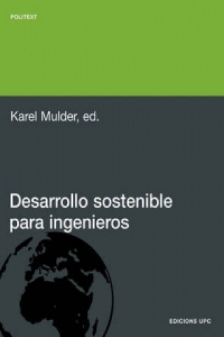 Książka Desarrollo Sostenible Para Ingenieros Karel Mulder