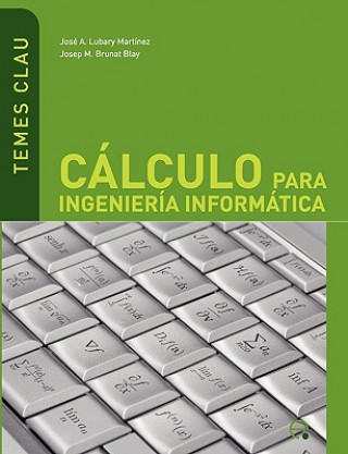 Książka C Lculo Para Ingenier a Inform Tica Josep M Brunat