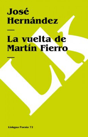 Carte Vuelta de Martin Fierro Jose Hernandez