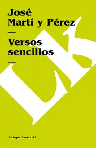 Kniha Versos sencillos Jose Marti y Perez