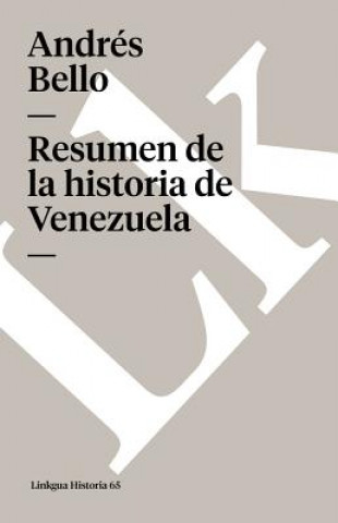 Carte Resumen de la Historia de Venezuela Andres Bello