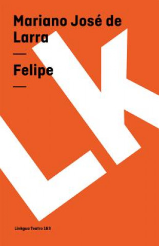 Knjiga Felipe Mariano José de Larra