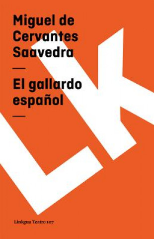 Könyv gallardo espanol Miguel de Cervantes Saavedra