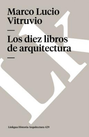 Книга diez libros de arquitectura Marco Vitruvio