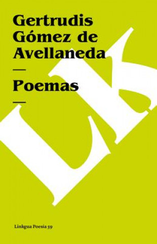 Книга Poemas Gertrudis Gomez De Avellaneda
