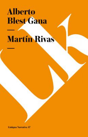 Βιβλίο Martin Rivas Alberto Blest Gana