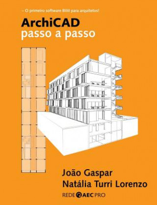 Książka Archicad Passo a Passo Nata Lia Turri