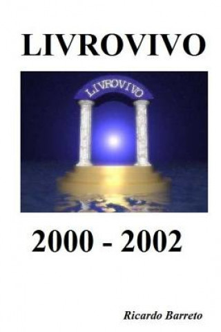 Buch Livrovivo 2000 - 2002 Ricardo Barreto