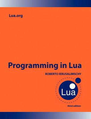 Kniha Programming in Lua Roberto Ierusalimschy