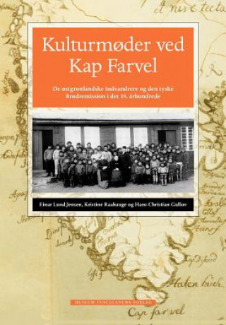 Kniha Kulturm der Ved Kap Farvel Hans Christian Gull V