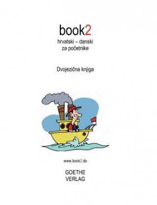 Kniha book2 hrvatski - danski za pocetnike Johannes Schumann