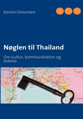 Kniha Noglen til Thailand Kenno Simonsen