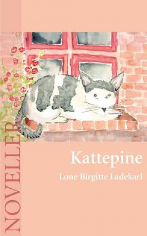 Libro Kattepine Lone Birgitte Ladekarl