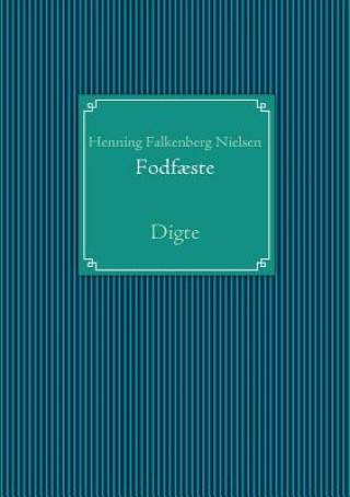 Knjiga Fodfaeste Henning Falkenberg Nielsen