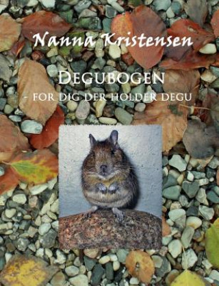 Kniha Degubogen Nanna Kristensen