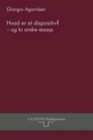 Książka HVAD ER ET DISPOSITIV? - OG TO ANDRE ESS Giorgio Agamben